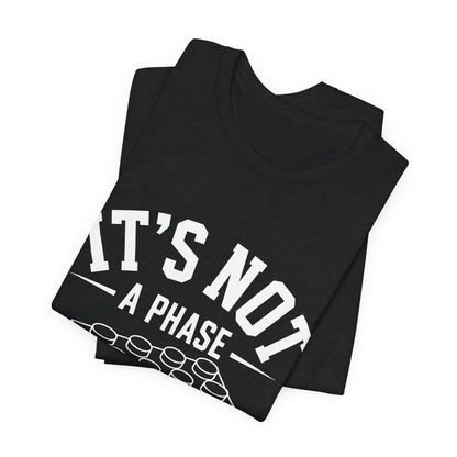 It's Not a Phase Brick T-Shirt — Funny Lego Lover Tee